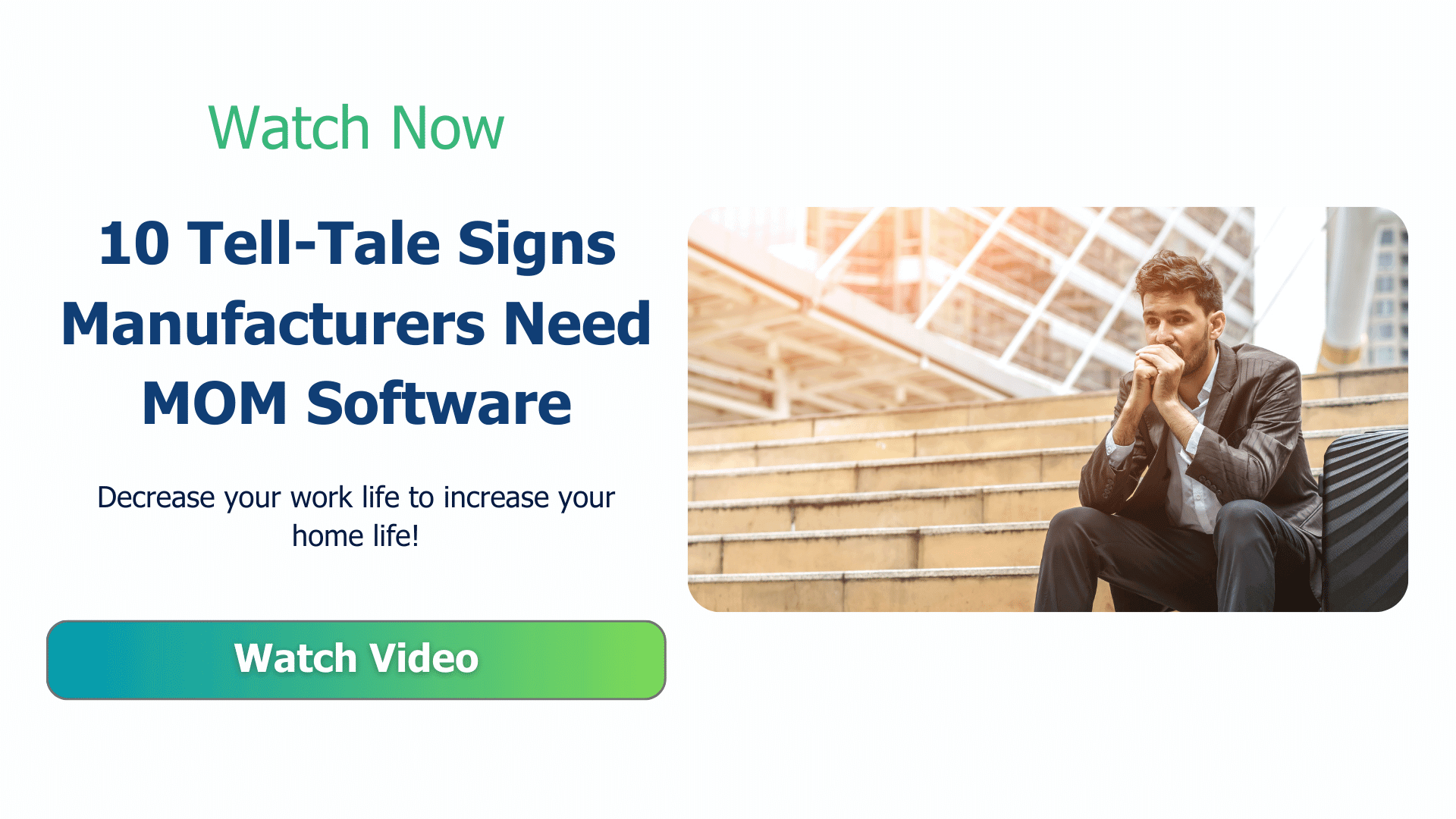Watch video of the 10 tell-tale signs manufacturers need mom software.